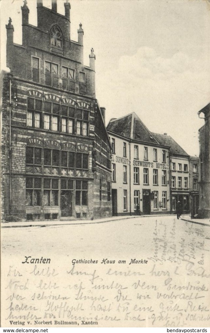 XANTEN Am Rhein, Gothisches Haus Am Markte (1905) AK - Xanten