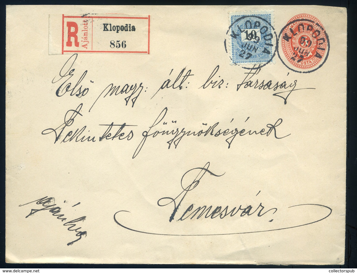 KLOPODIA 1899. 1899. Feketeszámú 10Kr Ral Kiegészített Díjjegyes,ajánlott Boríték Temesvárra Küldve. Szép!   /  KLOPODIA - Used Stamps