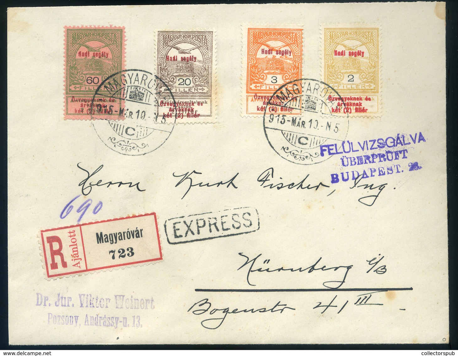 MAGYARÓVÁR 1915. Cenzúrázott Expressz-ajánlott Levél Négy Címletű Hadi Segély Bérmentesítéssel Nürnbergbe  /  MAGYARÓVÁR - Used Stamps