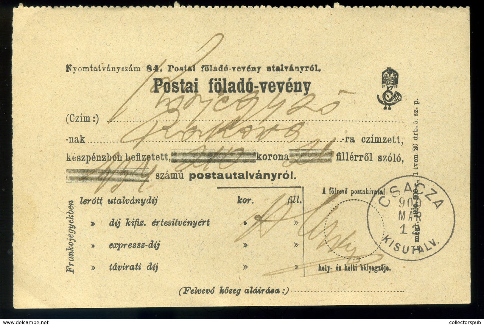 CSÁCZA 1900. Postai Föladóvevény Szép Bélyegzéssel  /  1900 Postal Return Receipt Nice Pmk - Used Stamps