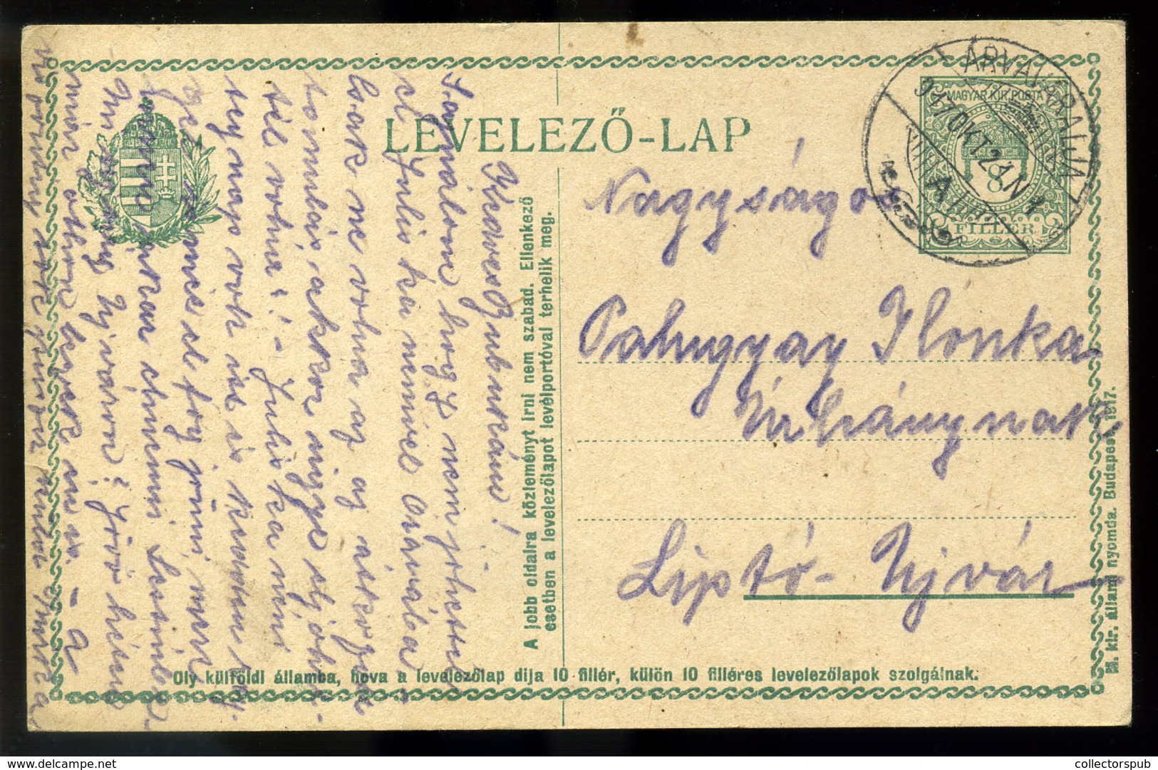 ÁRVAVÁRALJA 1917. Díjjegyes Levlap Liptóújvárra Küldve  /  1917 Stationery P.card To Lipótújvár - Used Stamps