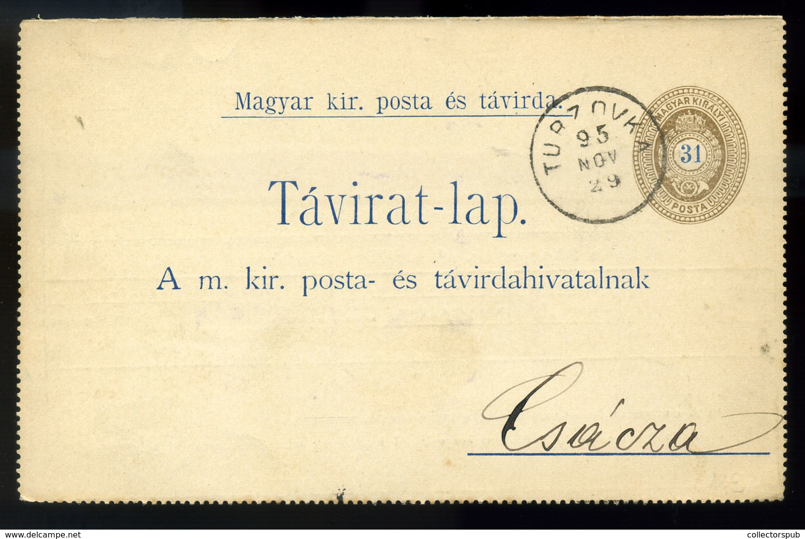 TURZOVKA 1895. Díjjegyes Táviratlap Csáczára Küldve  /  1895 Stationery Telegraph Card To Csácza - Used Stamps