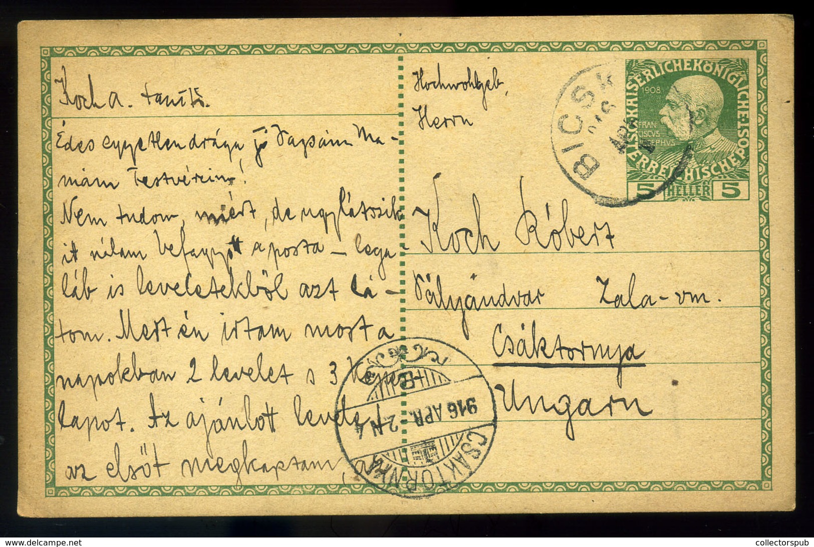 BICSKE 1916. Osztrák Díjjegyes Lap Magyarországon Felhasználva! Bicske > Csáktornya  /  1916 Austrian Stationery Card Us - Covers & Documents