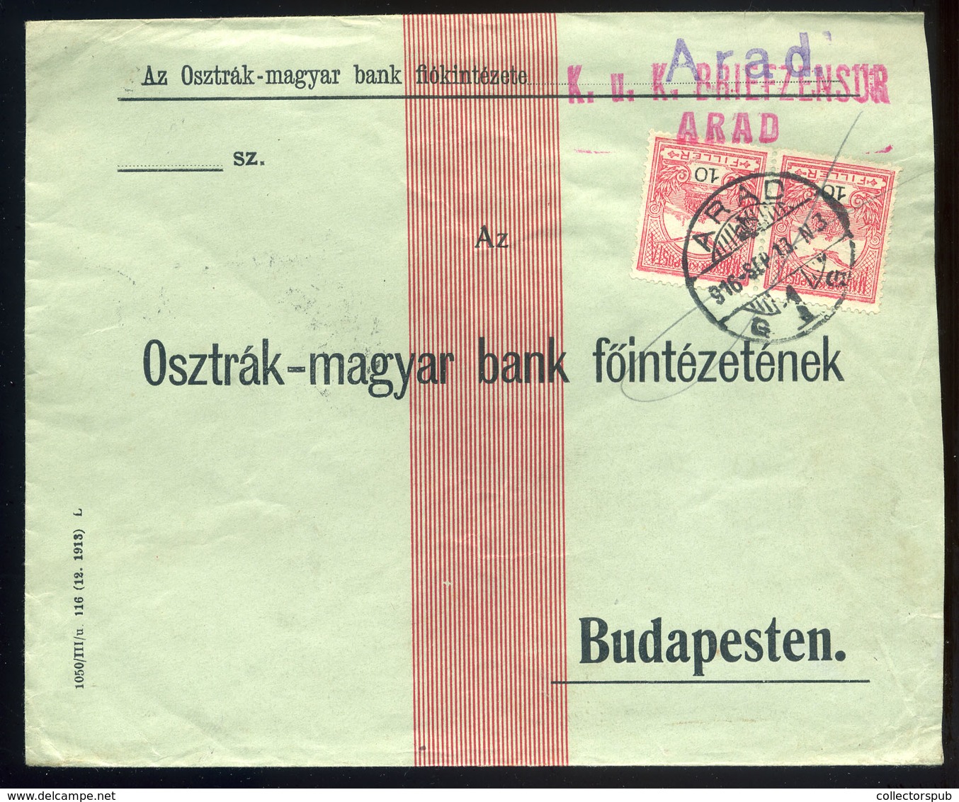 ARAD 1916. Cenzúrázott Banklevél 2*10f Budapestre  /  1916 Cens. Bank Letter 2x10f To Budapest - Used Stamps