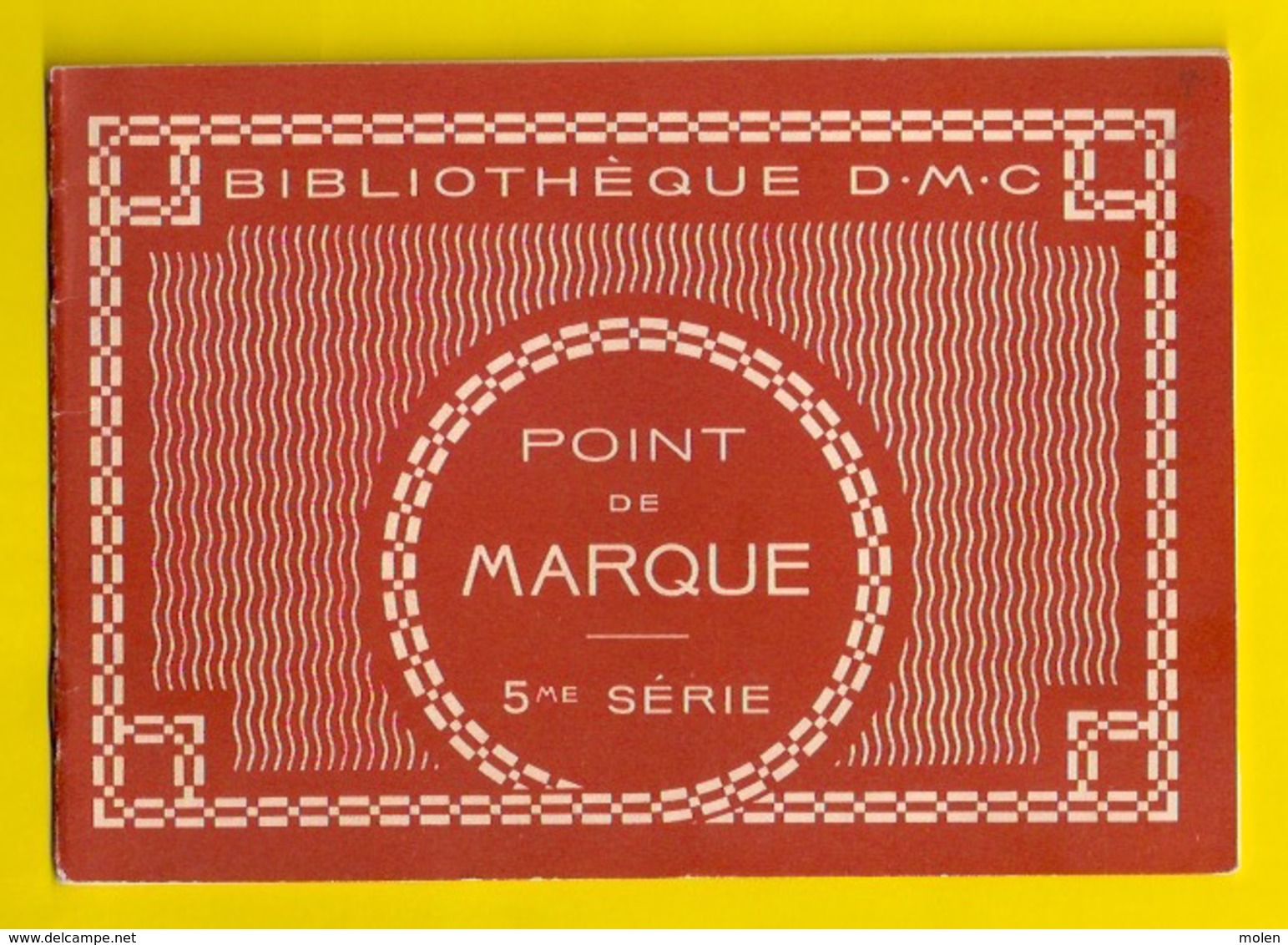 BIBLIOTHEQUE DMC POINT DE MARQUE 5me BRODERIE BRODEUSE CROIX CROCHET DENTELLE DENTELLIERE CROSS STITCH KRUISSTEEK Z398-2 - Cross Stitch