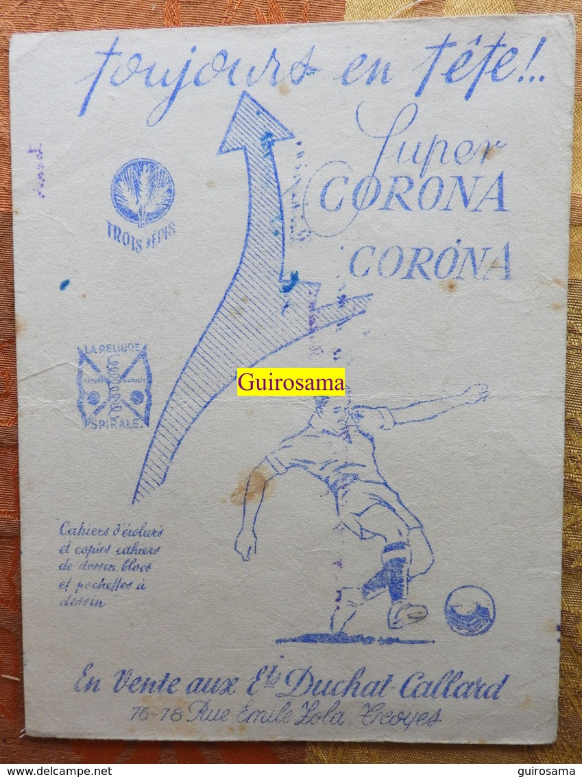 Lot De 2 Buvards Super Corona : Cahier D'écolier ; En Vente Aux établissements Duchat-Callard Troyes : Coureurs Et Foot - Papeterie