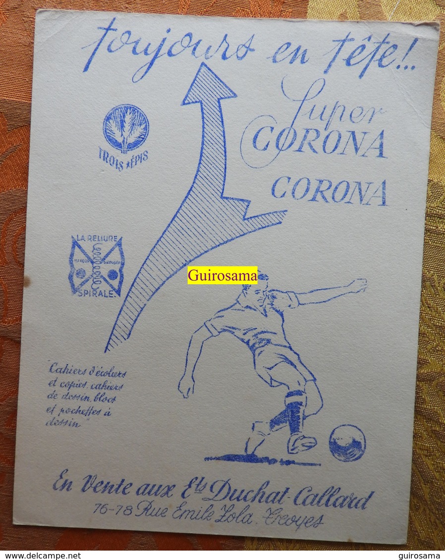 Buvard Super Corona : Cahier D'écolier Et Copies ; En Vente Aux établissements Duchat-Callard à Troyes : Joueurs De Foot - Stationeries (flat Articles)