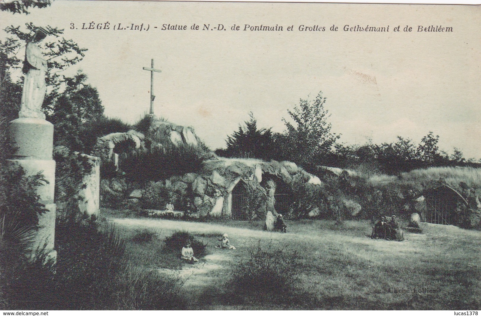 44 / LEGE - STATUE DE NOTRE DAME DE PONTMAIN ET GROTTES DE GETHSEMANI ET DE BETHLEEM - Legé