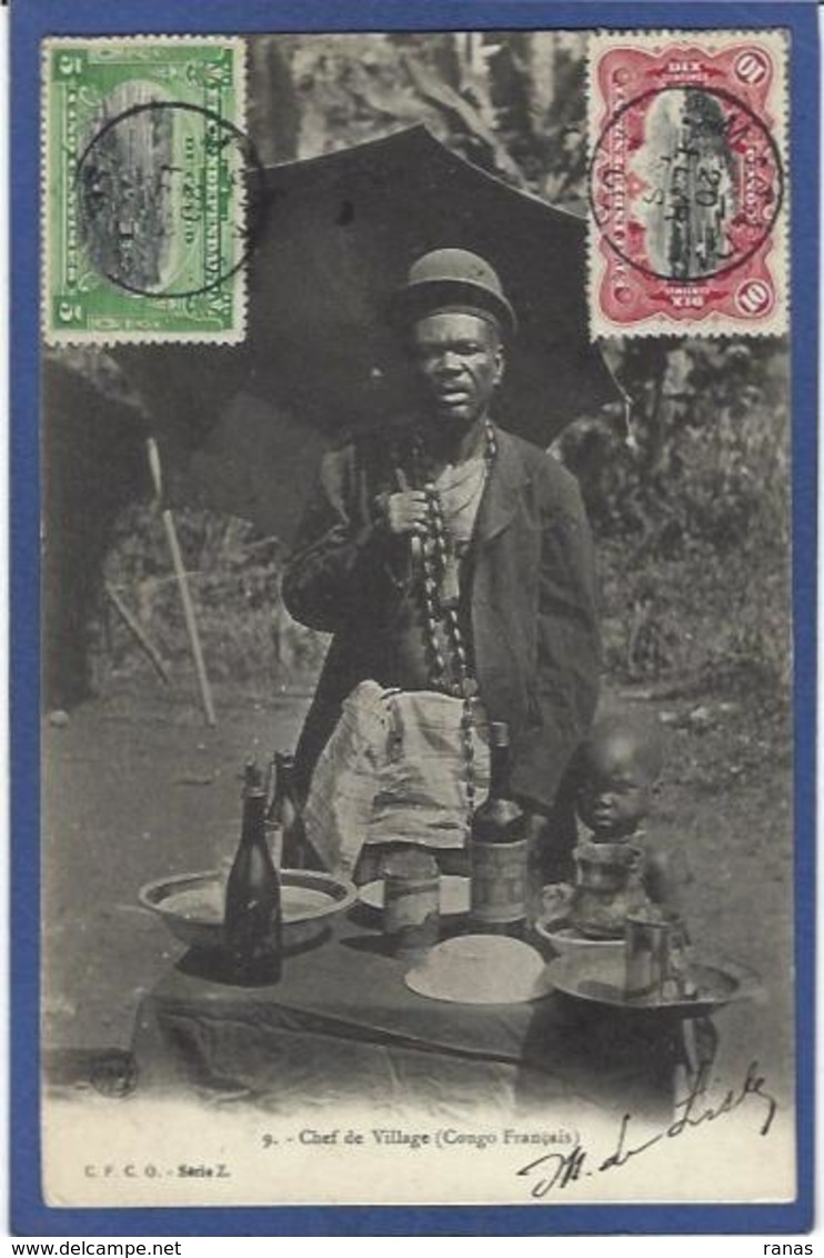 CPA Congo Français Types Ethnic Circulé Chef De Village - Congo Francés