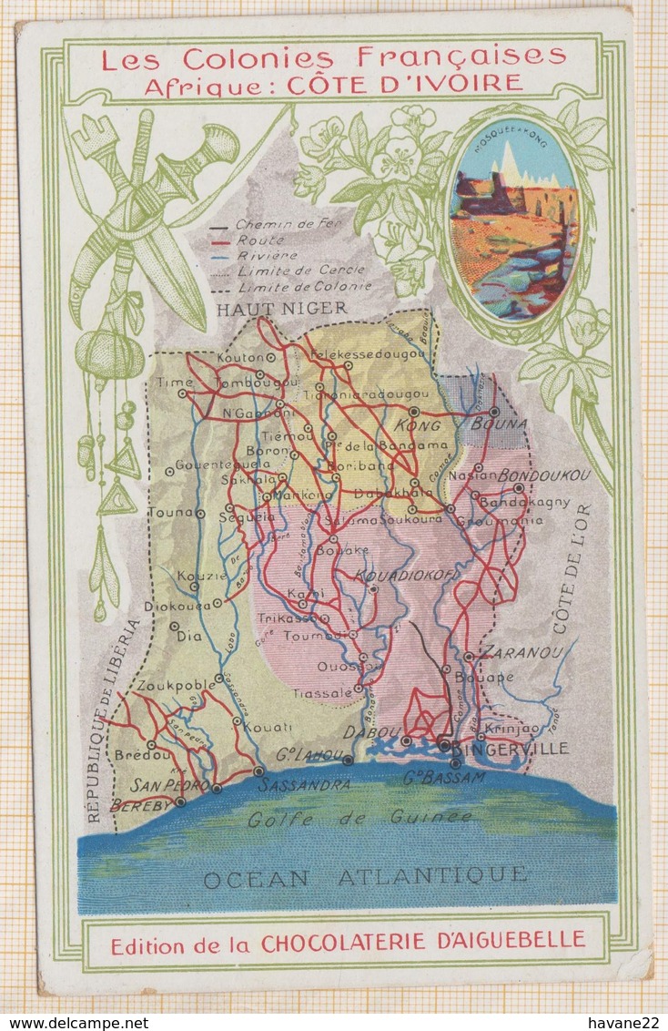 8AK3043 LES COLONIES FRANCAISES - Afrique : COTE-D'IVOIRE - Chocolaterie D'Aiguebelle   2 SCANS - Géographie