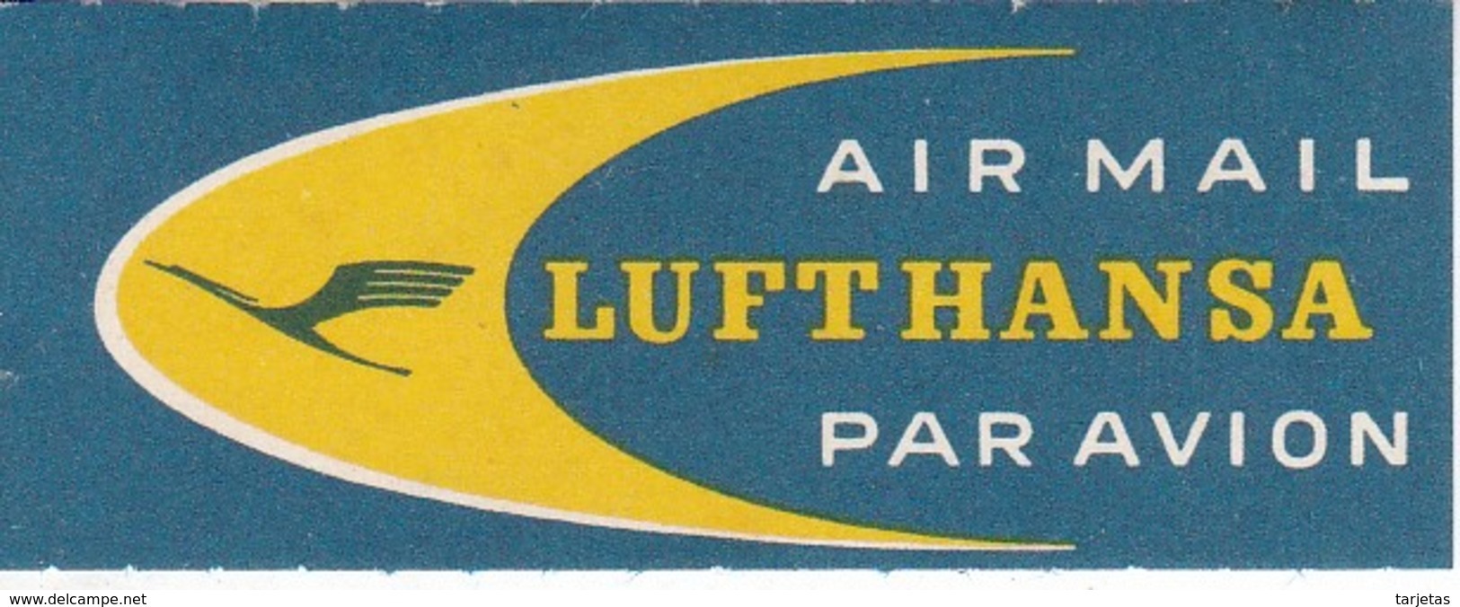 ANTIGUA ETIQUETA DE LA COMPAÑIA AEREA LUFTHANSA (AVION-PLANE) AIR MAIL - Aufklebschilder Und Gepäckbeschriftung