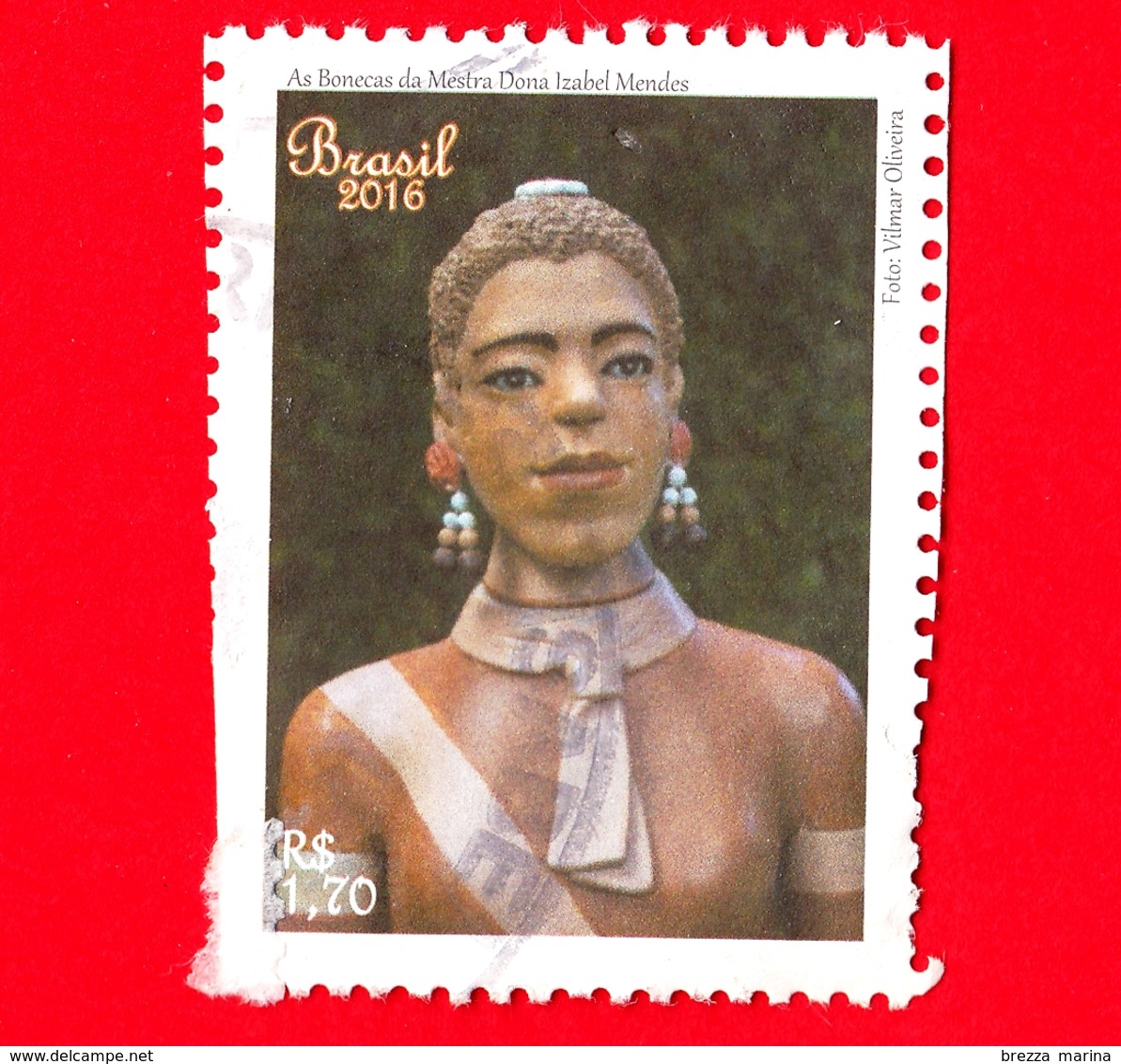 BRASILE - Usato - 2016 - Artigianato  - Maestra D Izabel Mendes - La Creatrice Di Bambole - Doll - 1.70 - Used Stamps