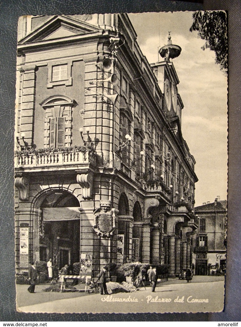 (FG.K61) ALESSANDRIA - PALAZZO DEL COMUNE Animata (comunale, Municipale, Municipio) Viaggiata 1957 - Alessandria