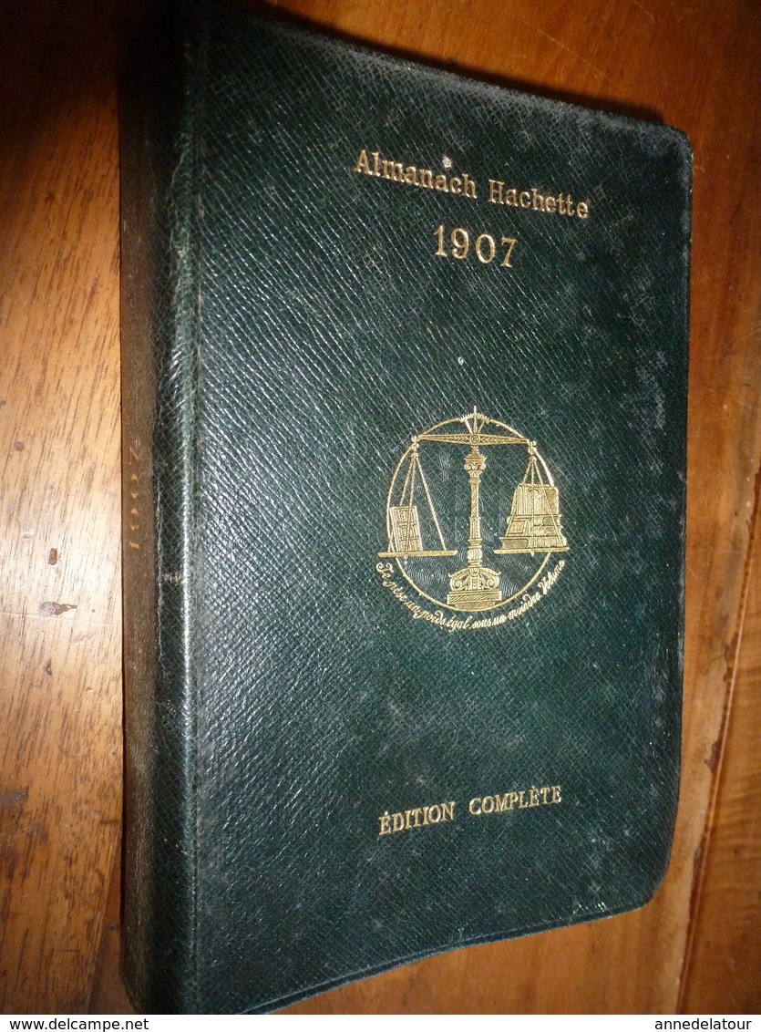 1907 Naufrage Du HILDA à St-Malo;Benjamin Rabier;etc(éd. Luxe) ALMANACH HACHETTE (Encycl. Populaire De La Vie Pratique); - Encyclopédies