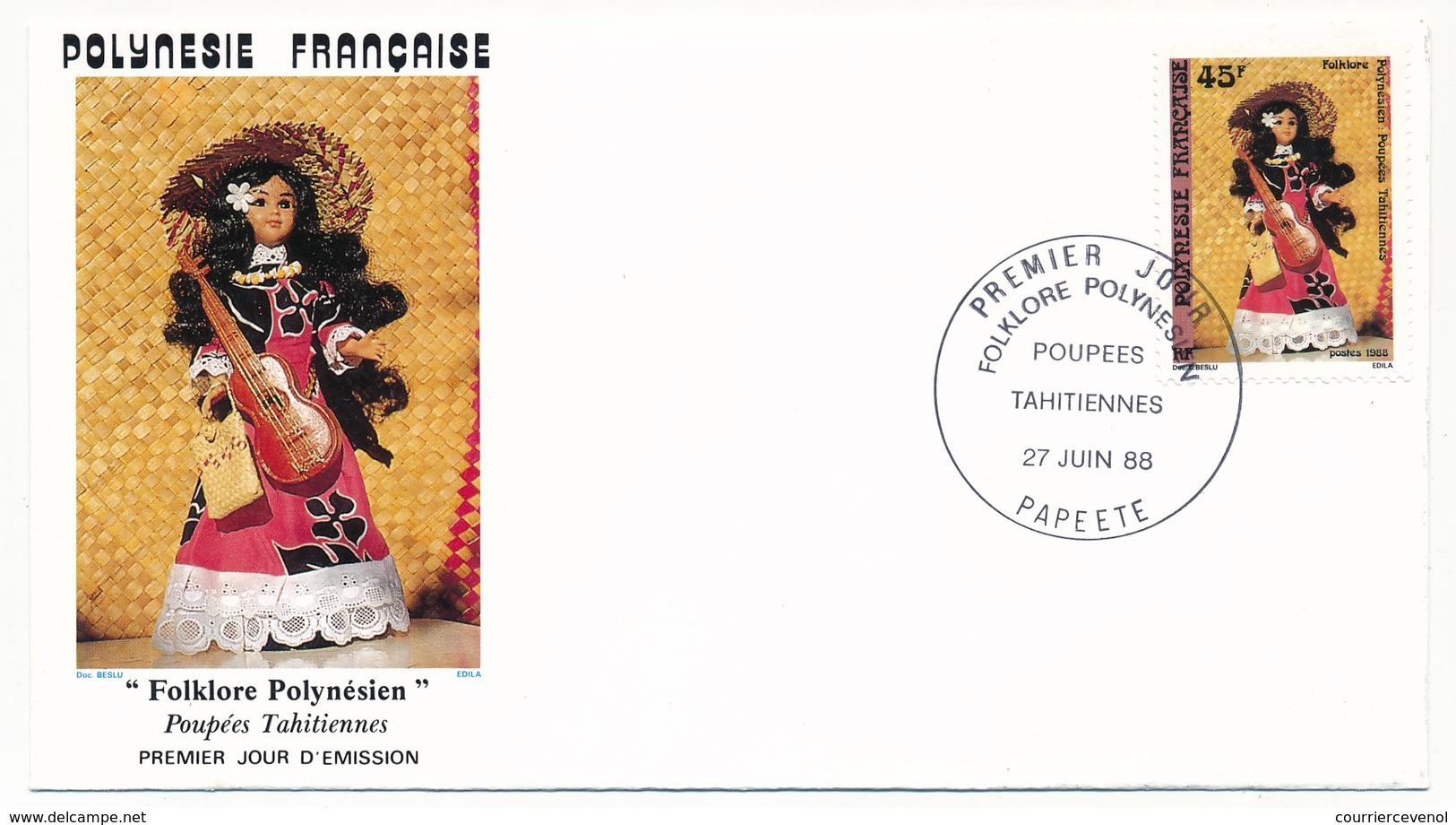 POLYNESIE FRANCAISE - 3 FDC - Folklore Polynésien / Poupées Tahitiennes - 27 Juin 1988 - Papeete - FDC