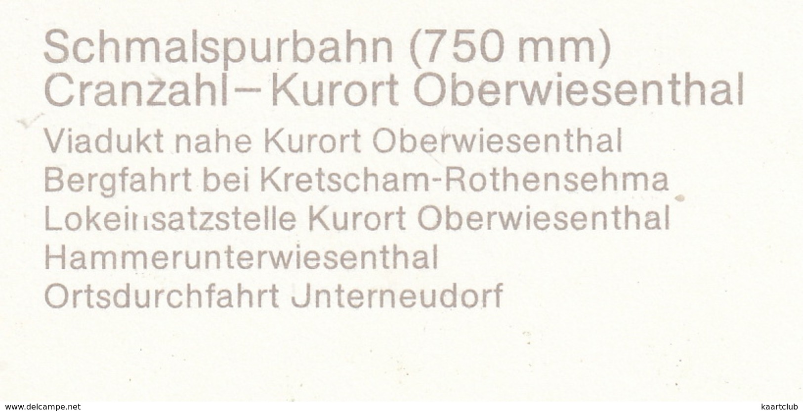 Schmalspurbahn (750 Mm)  Cranzahl - Oberwiesenthal  - (D.D.R./ G.D.R.) - Treinen