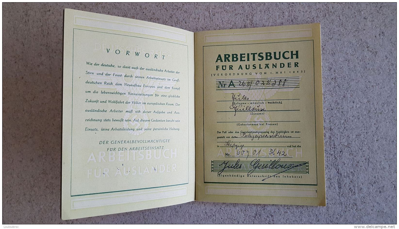 LIVRET DE TRAVAIL  DEUTSCHES REICH  ARBEITSBUCH FUR AUSLANDER  POUR UN FRANCAIS  PARFAIT ETAT - 1939-45