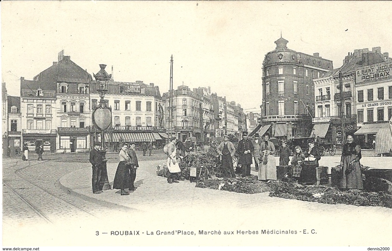 3- ROUBAIX - La Grand'Place,Marché Aux Herbes Médicinales - Ed. E C - Medicinal Plants