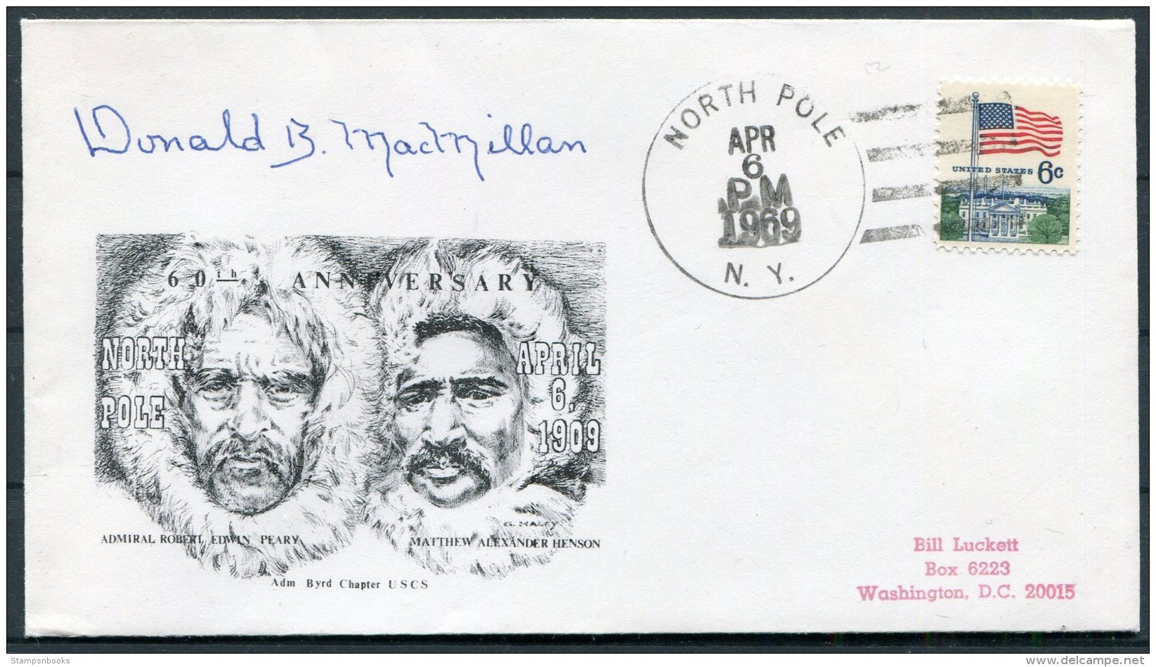 1969 USA Peary Arctic Expedition Cover. Donald B MacMillan SIGNED. North Pole, New York - Polar Explorers & Famous People