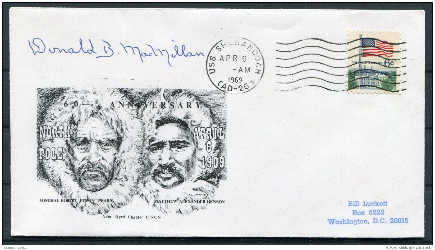 1969 USA Peary Arctic Expedition Ship Cover. Donald B MacMillan SIGNED. U.S.S. Shenandoah - Polar Explorers & Famous People