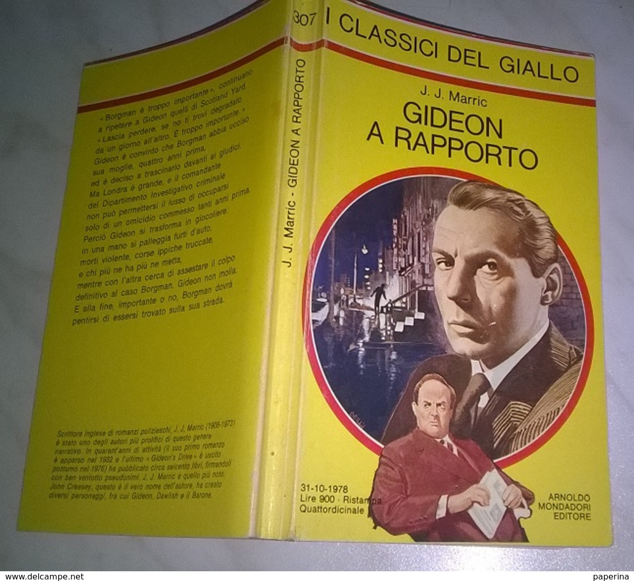 J.J. MARRIC   - GIDEON A RAPPORTO  - I CLASSICI DEL GIALLO MONDADORI 1978 - N. 307 - Gialli, Polizieschi E Thriller