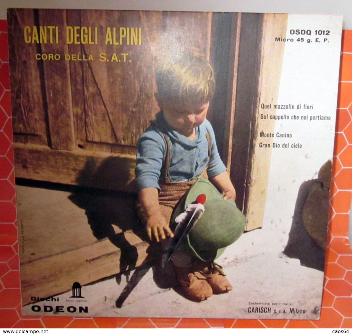 CANTI DEGLI ALPINI S.A.T.  45 GIRI  7" - Country & Folk