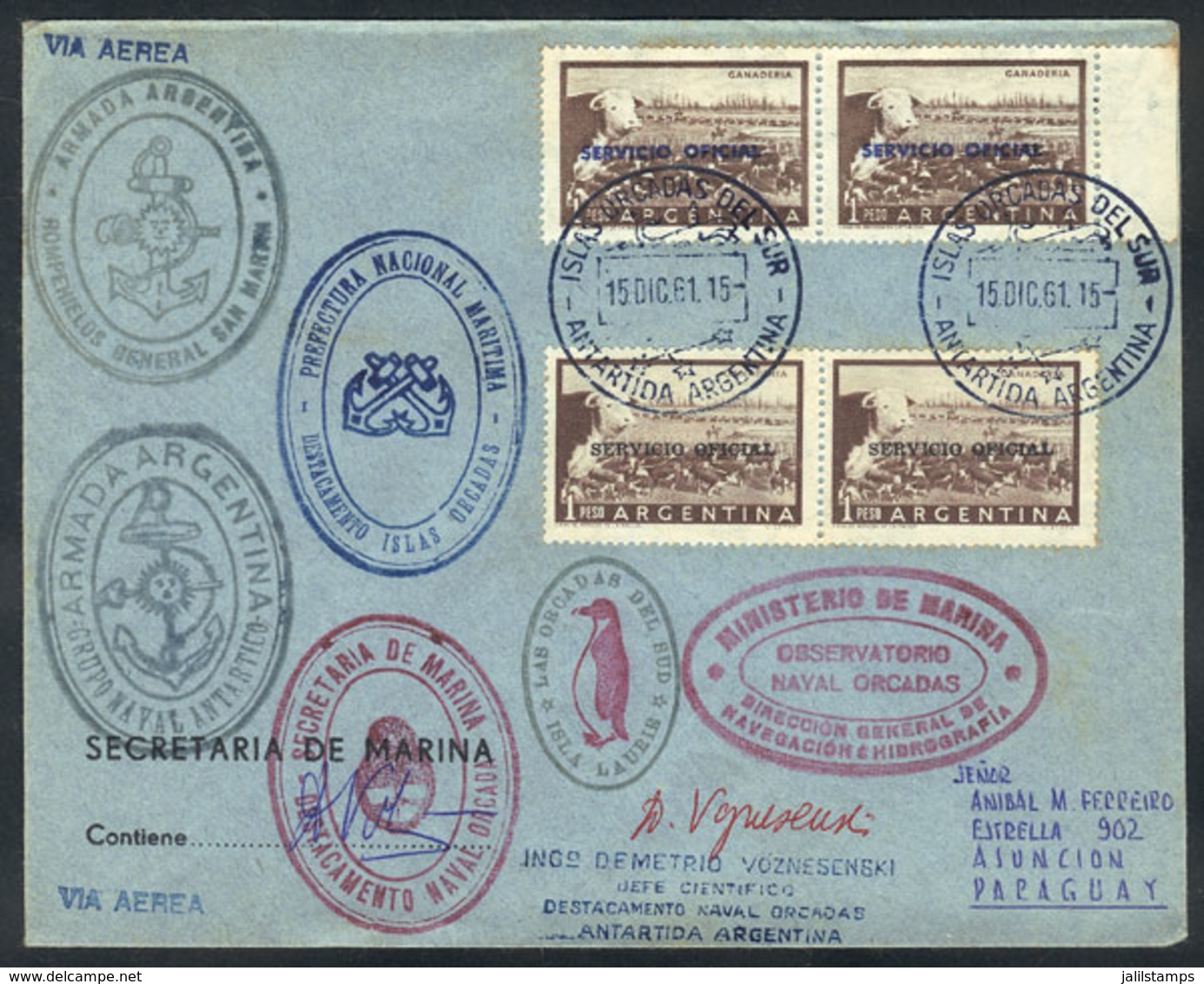 ARGENTINE ANTARCTICA (ORKNEY ISLANDS): "Cover Franked With Official Stamps Sent From ""Islas Orcadas Del Sur"" To PARAGU - Andere & Zonder Classificatie