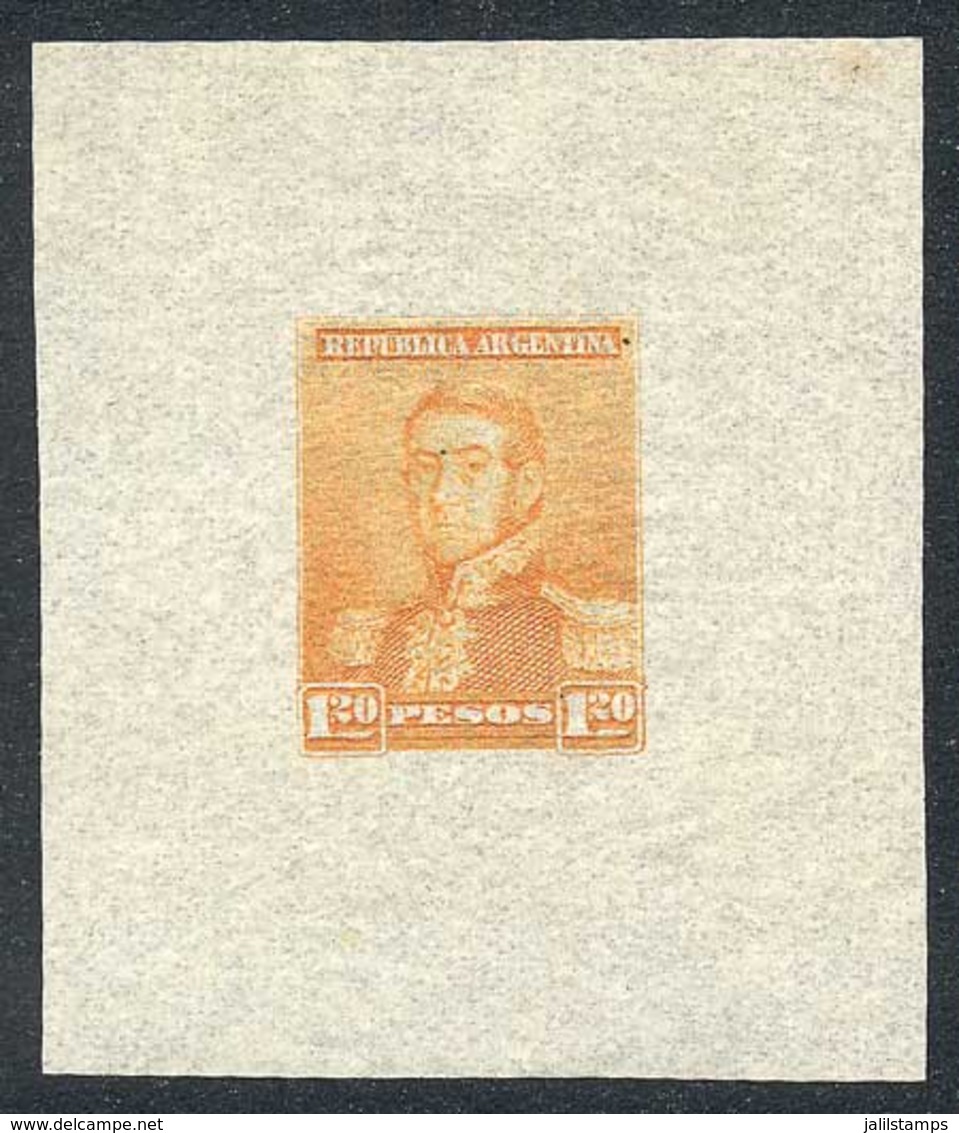 ARGENTINA: GJ.187, San Martín $1.20, Die Proof In Orange, Printed On Indian Paper (very Thin), Very Fine Quality, Rare! - Used Stamps