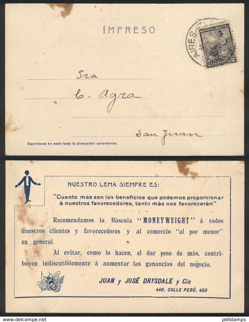 ARGENTINA: "Postcard With Advertising For ""Moneyweight Balances"", Franked With 2c. Liberty And Sent To San Juan On 6/J - Préphilatélie