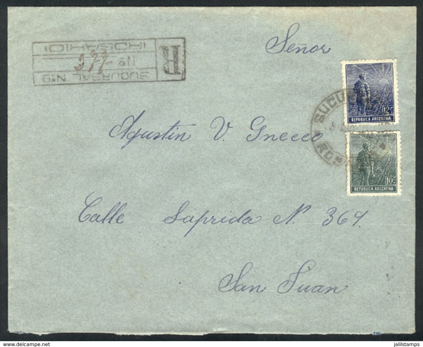 ARGENTINA: Registered Cover Franked With 10c. + 12c. Plowman, Sent From SUCURSAL Nº9 (ROSARIO) To San Juan On 5/AU/1915, - Vorphilatelie