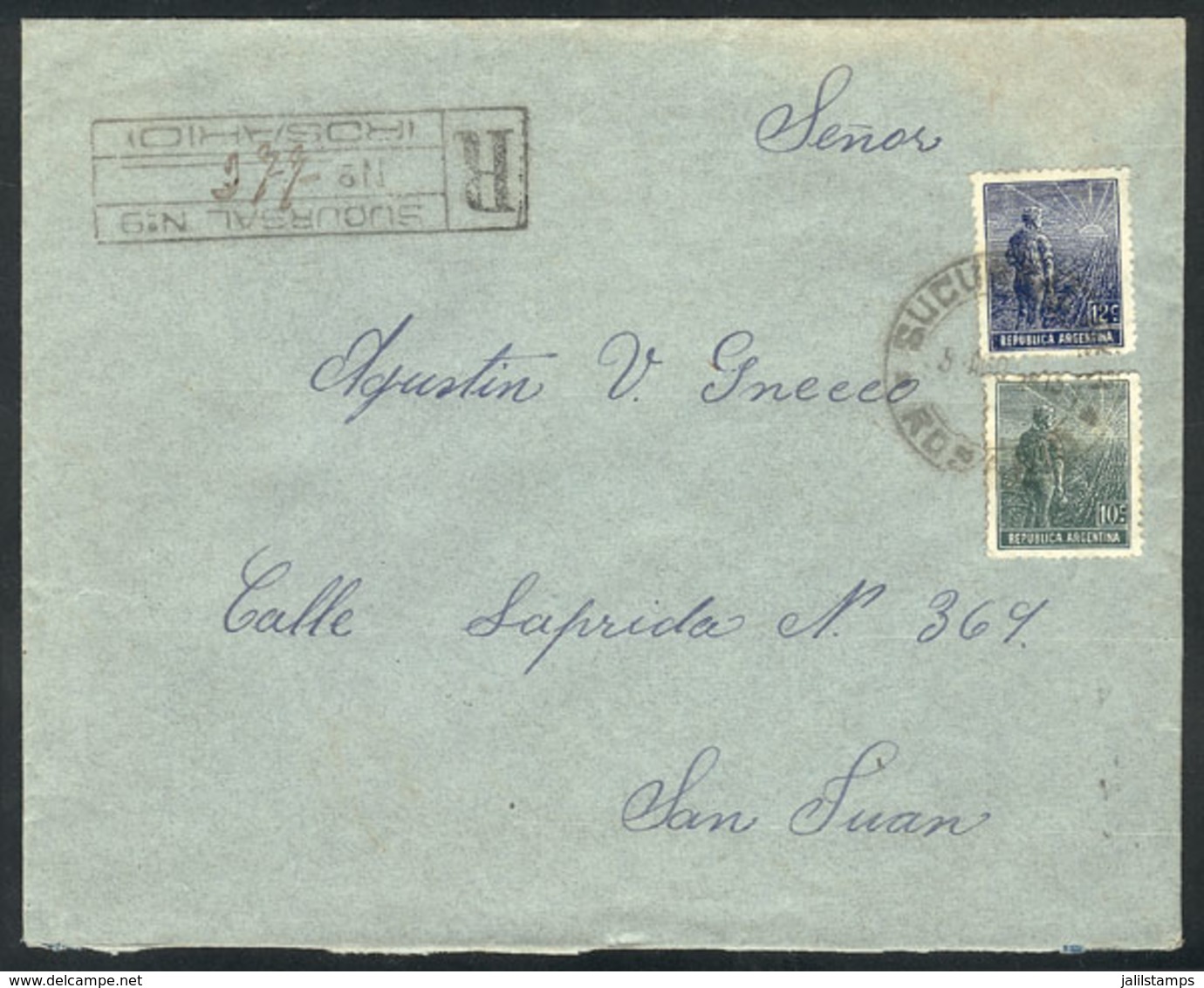 ARGENTINA: Registered Cover Franked With 10c. + 12c. Plowman, Sent From SUCURSAL Nº9 (ROSARIO) To San Juan On 5/AU/1915, - Préphilatélie