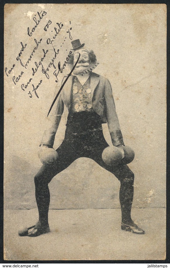 ARGENTINA: CLOWN: Excellent View Of A Clown, Possibly French Or German, Used In Santa Fe In 1908, Very Nice! - Argentina
