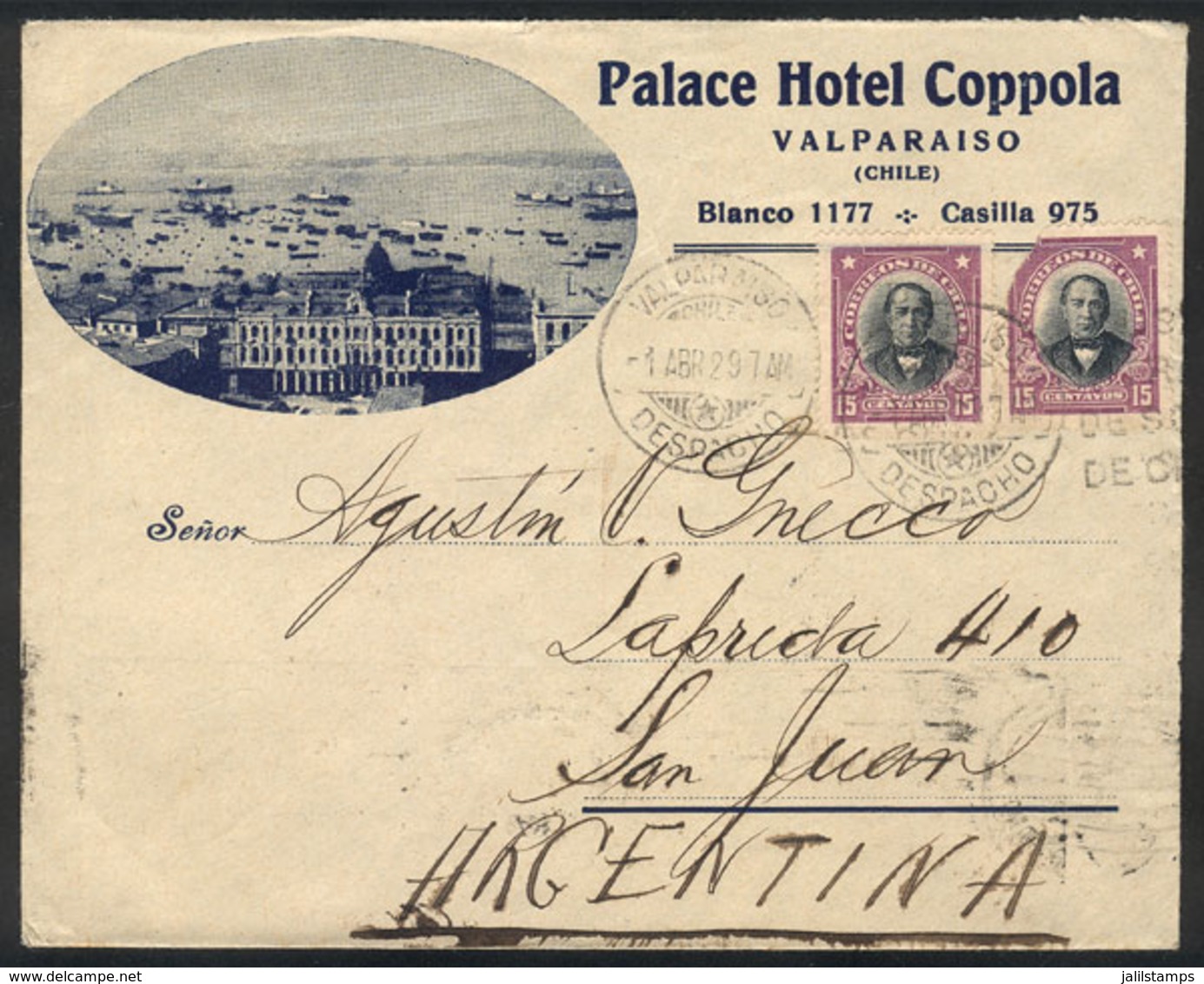 CHILE: Cover With Very Nice Corner Card (Palace Hotel Coppola), Sent From Valparaíso To San Juan (Argentina) On 1/AP/192 - Chile