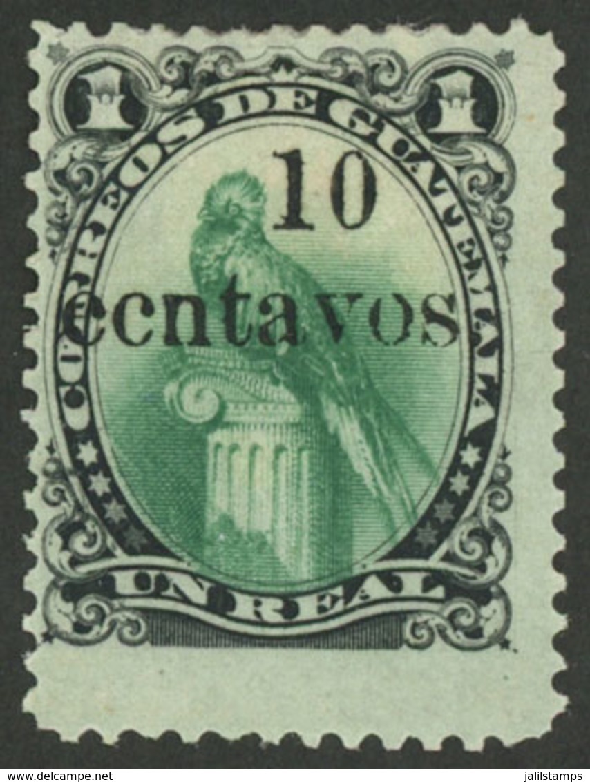 GUATEMALA: "Yvert 21a, 1879 10c. On 1R. With Overprint ERROR: ""ccntavos"", VF" - Guatemala