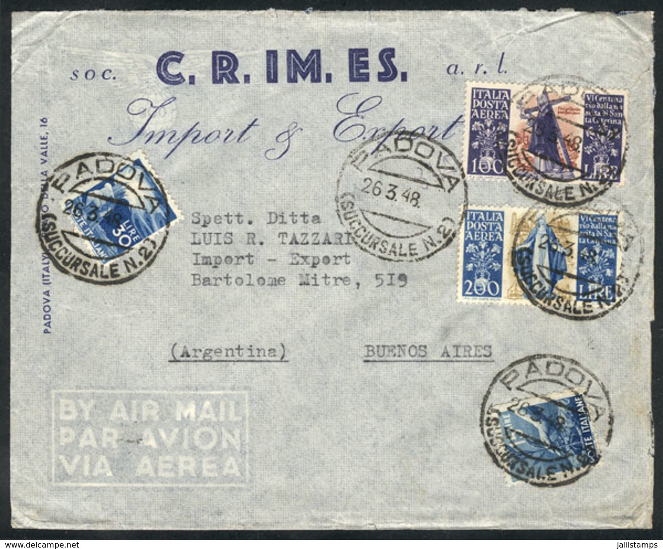 ITALY: Airmail Cover Sent From Padova To Argentina On 26/MAR/1948, Franked With 345L. Including The SANTA CATERINA Airma - Otros & Sin Clasificación