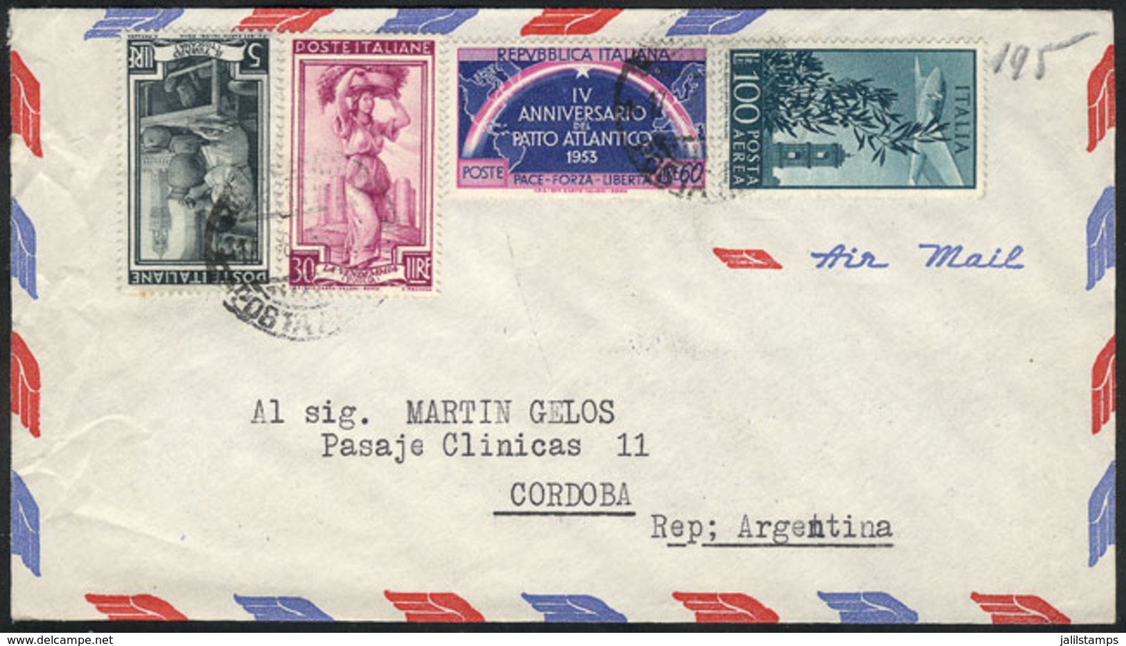 ITALY: Airmail Cover Sent From Roma To Argentina On 17/AU/1953 Franked With 195L. Including Sassone 724 + Other Values,  - Autres & Non Classés