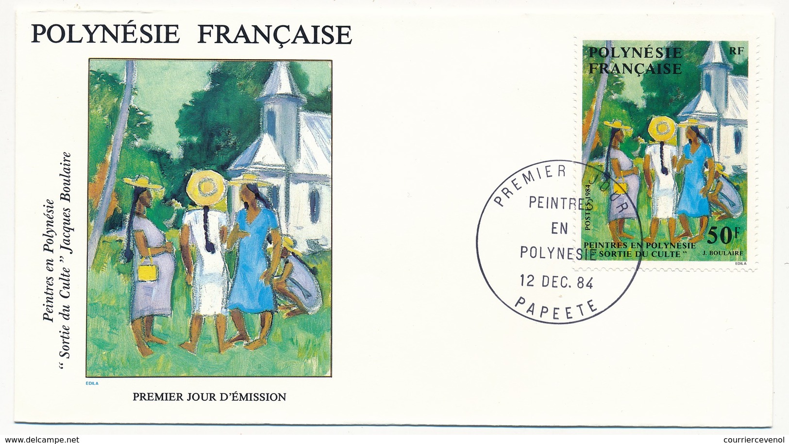 POLYNESIE FRANCAISE - 4 FDC - Peintres En Polynésie - Papeete - 12 Dec 1984 - FDC