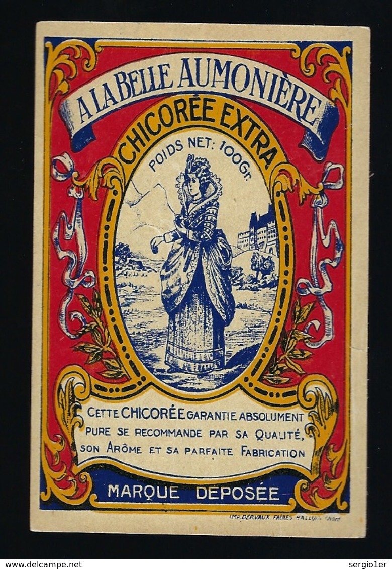 Ancienne Etiquette Chicorée  Extra " A La Belle Aumonière"  100Gr - Fruits Et Légumes