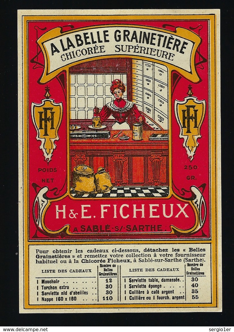 Ancienne Etiquette Chicorée  Supérieure  " A La Belle Grainetière "  250Gr  "H & E Ficheux" Sablé Sur Sarthe - Fruits & Vegetables