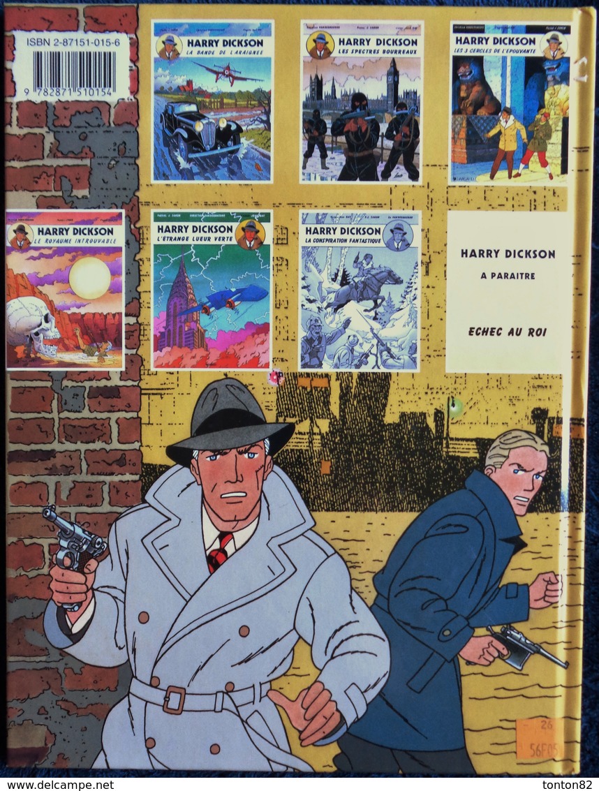 Ch. Vanderhaeghe -/ P.J. Zanon - HARRY DICKSON - La Conspiration Fantastique -  Dargaud / Art & BD -  ( EO 1999 ) . - Harry Dickson