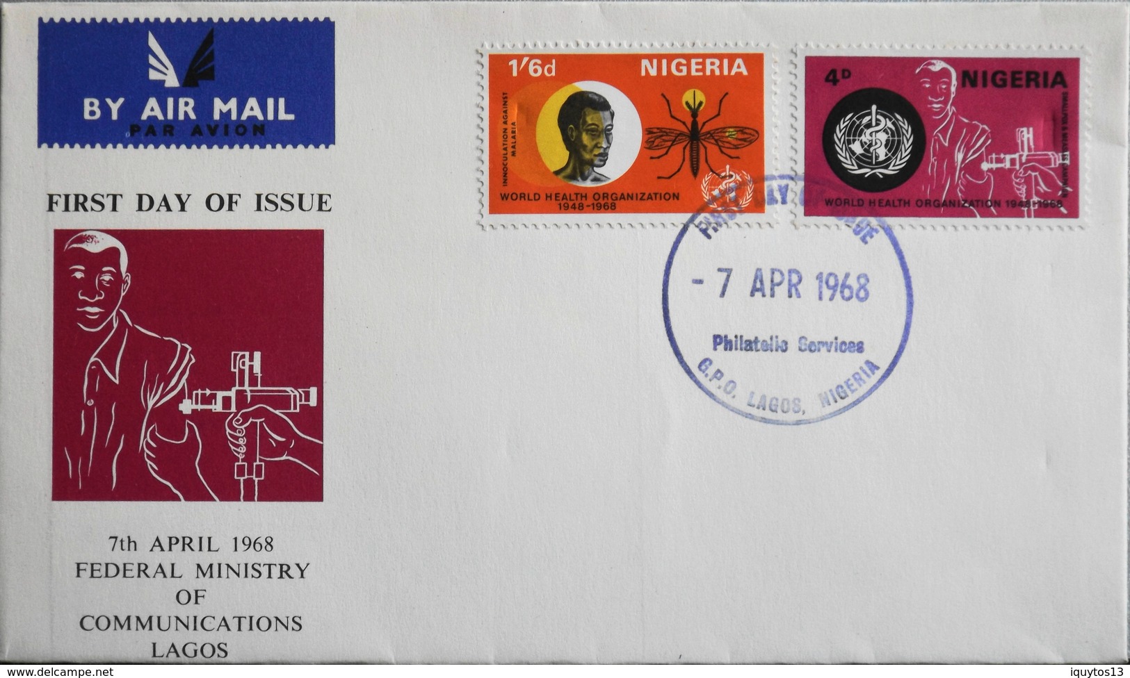 Enveloppe 1er Jour NIGERIA - Organisation Mondiale De La Santé - Daté Lagos 7 Avril 1968 - TBE - Nigeria (1961-...)