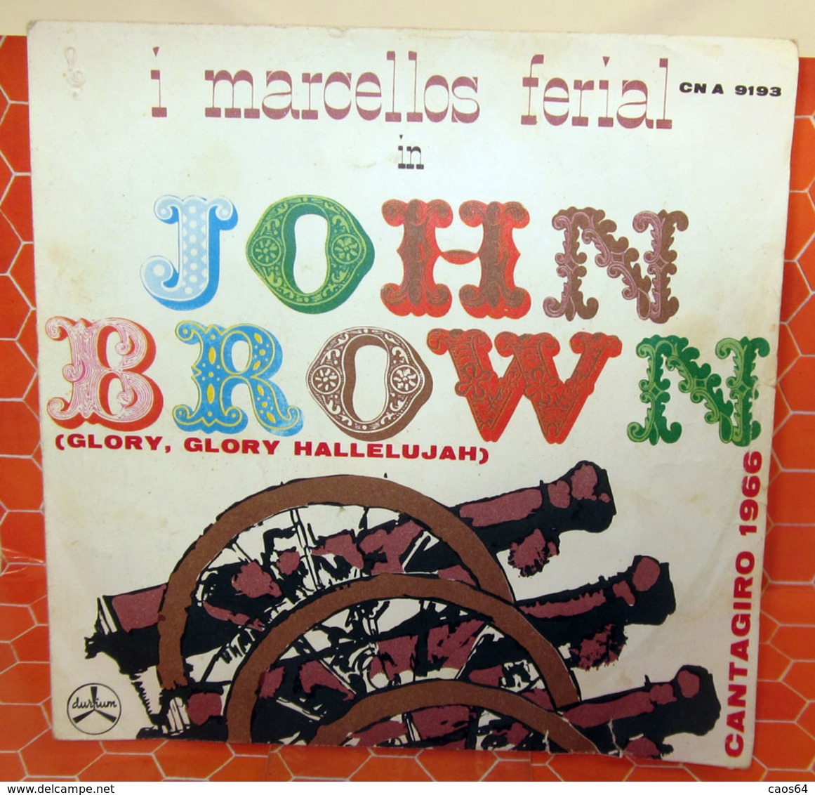 MARCELLO FERIAL JOHN BROWN  7" - Musica Di Film