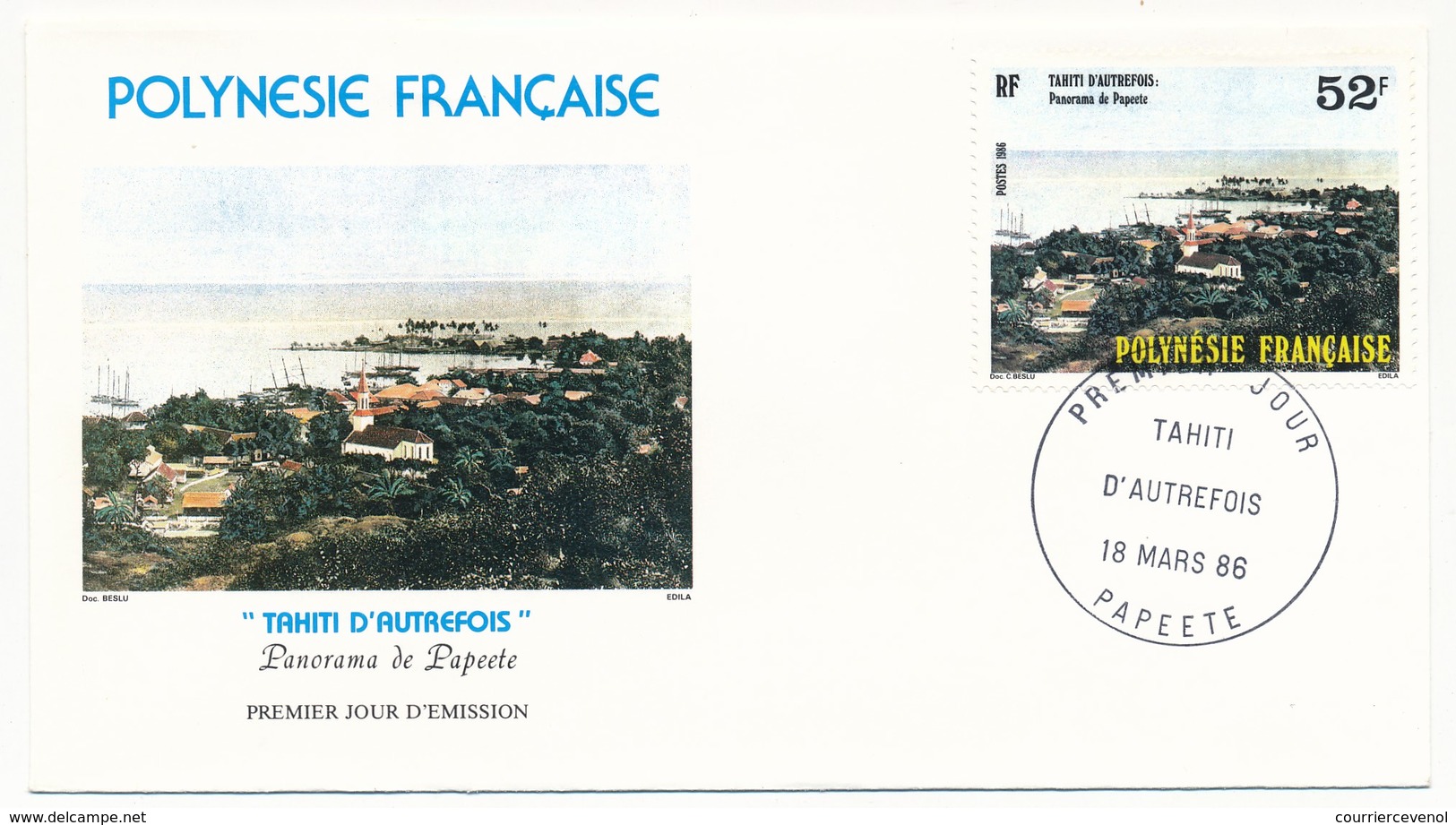 POLYNESIE FRANCAISE - 3 FDC - Tahiti D'Autrefois - 18 Mars 1986 - Papeete - FDC