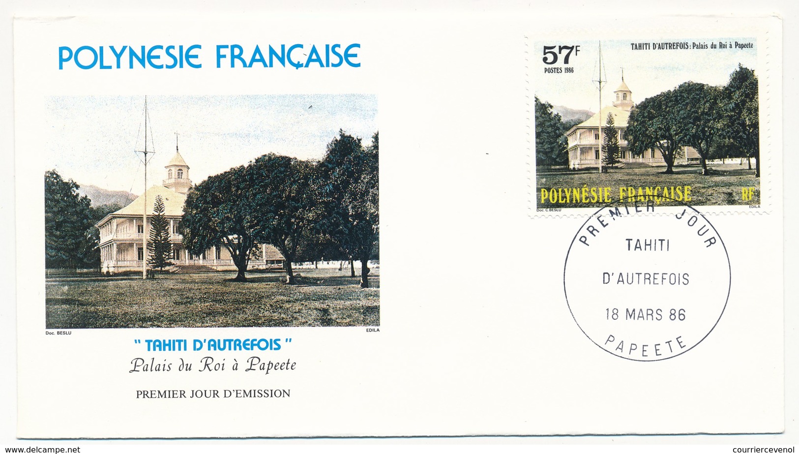 POLYNESIE FRANCAISE - 3 FDC - Tahiti D'Autrefois - 18 Mars 1986 - Papeete - FDC