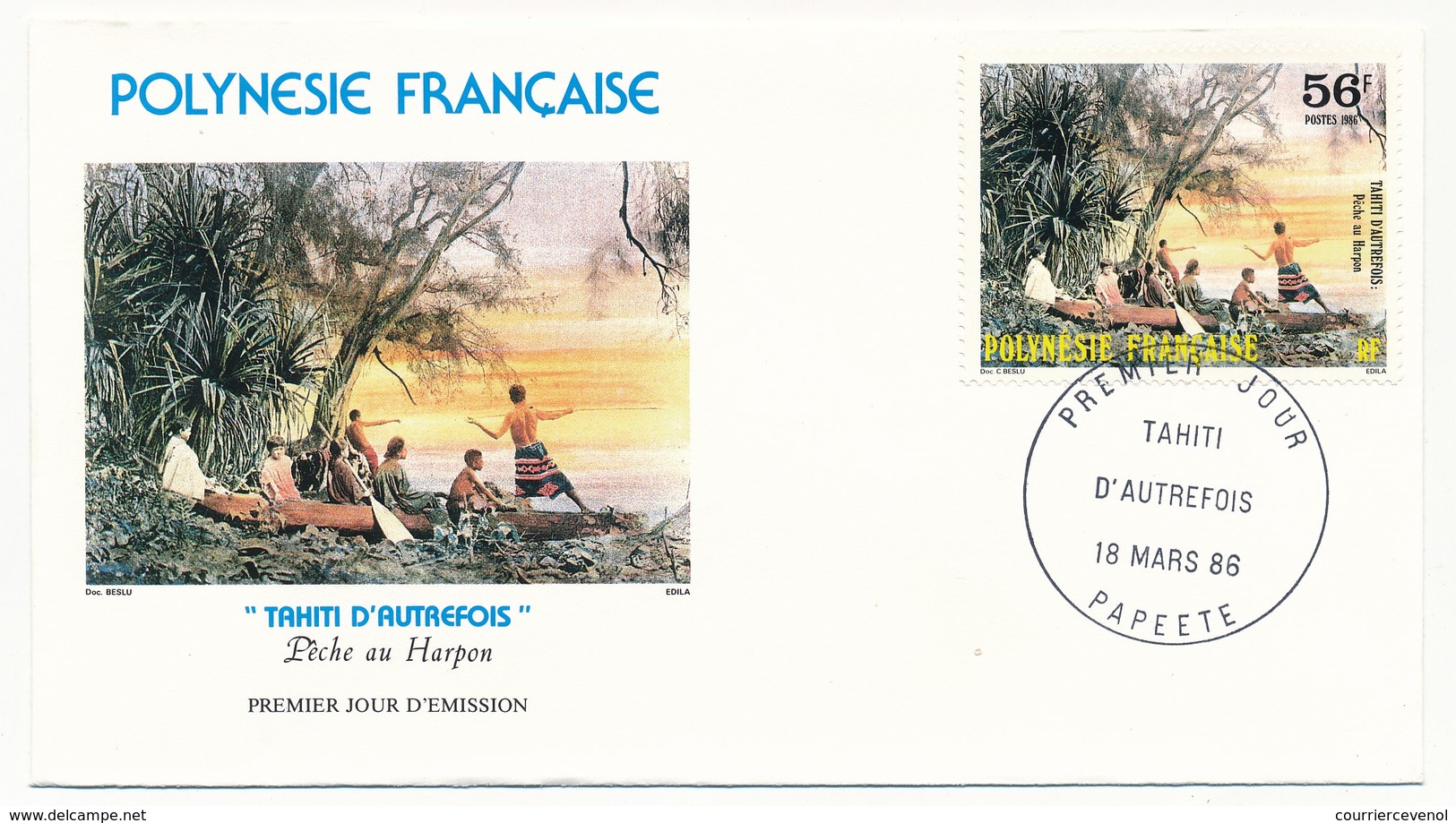 POLYNESIE FRANCAISE - 3 FDC - Tahiti D'Autrefois - 18 Mars 1986 - Papeete - FDC