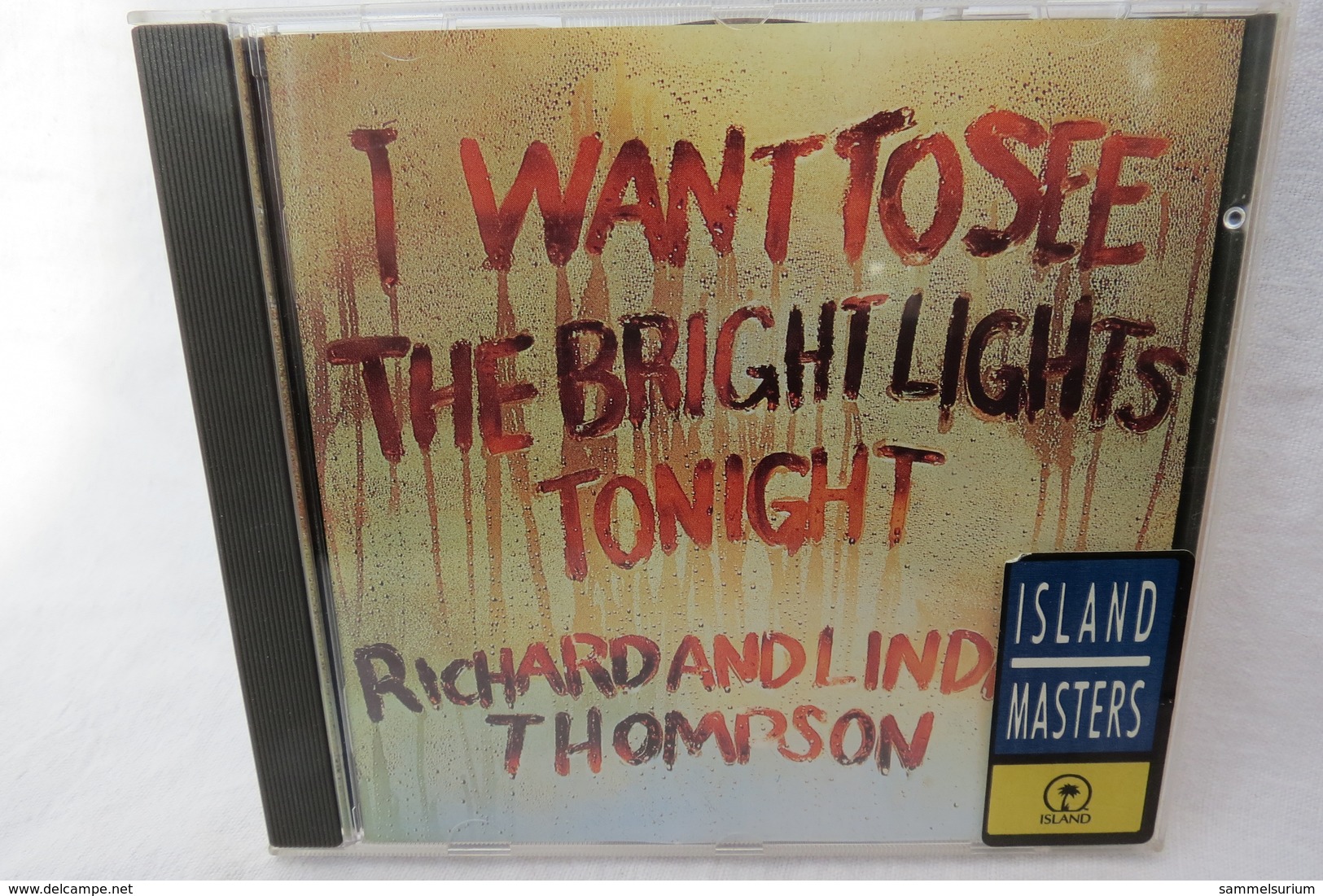 CD "Richard & Linda Thompson" I Want To See The Bright Lights Tonight - Country & Folk