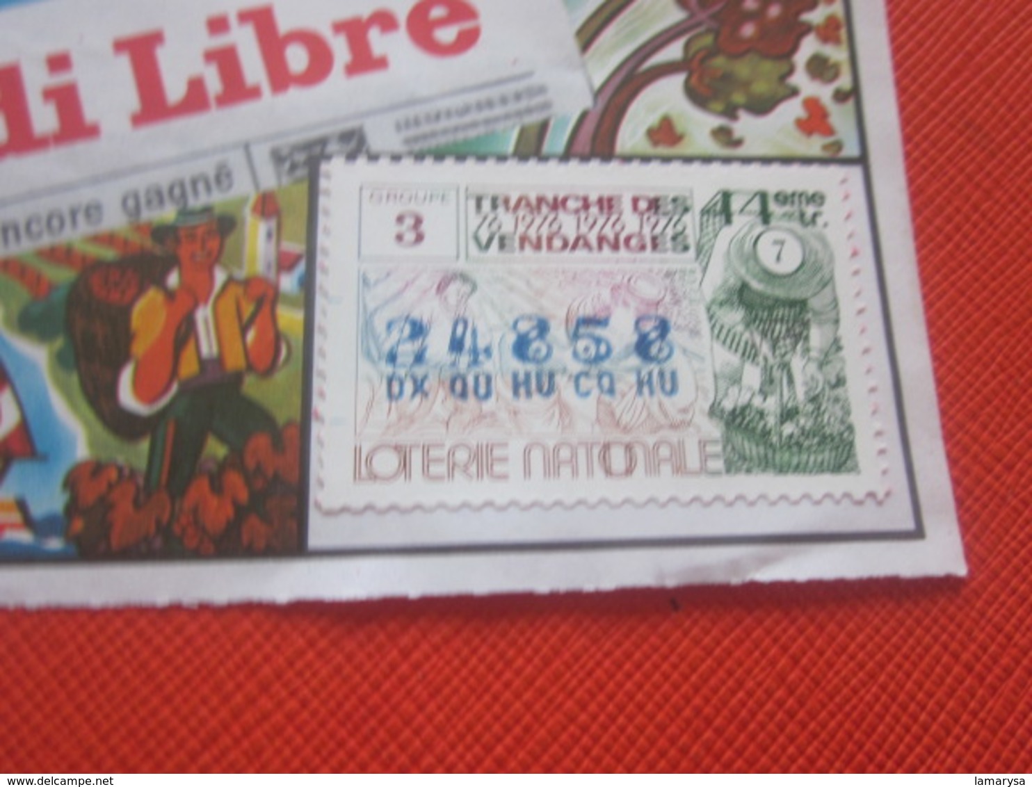 JOURNAL MIDI LIBRE TRANCHE DES VENDANGES--- Année 1976-Billet De La Loterie Nationale+Vignette TRANCHE DES VENDANGES-- - Billets De Loterie