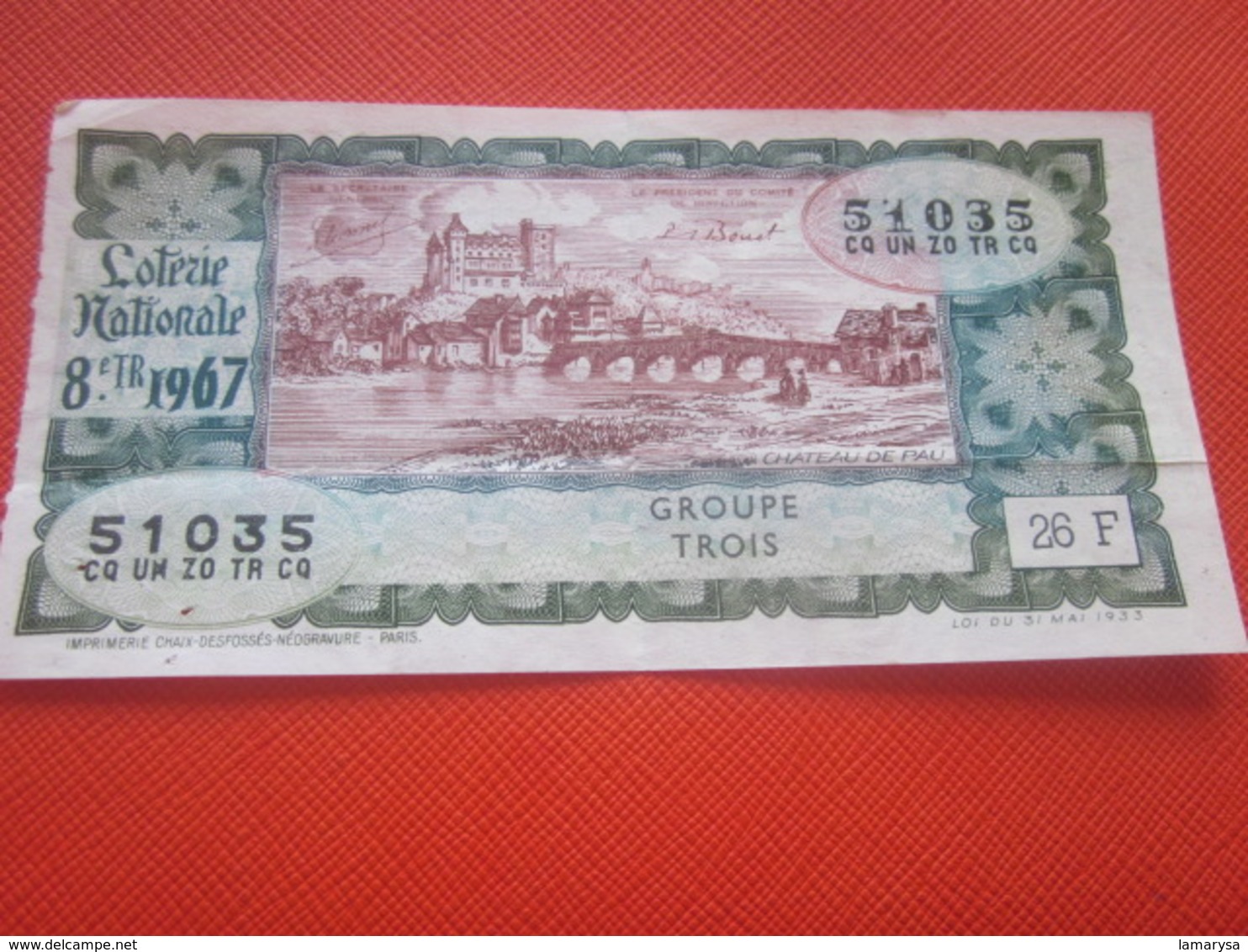 CHÂTEAU DE PAU --- Année 1967-Billet De La Loterie Nationale - Billets De Loterie