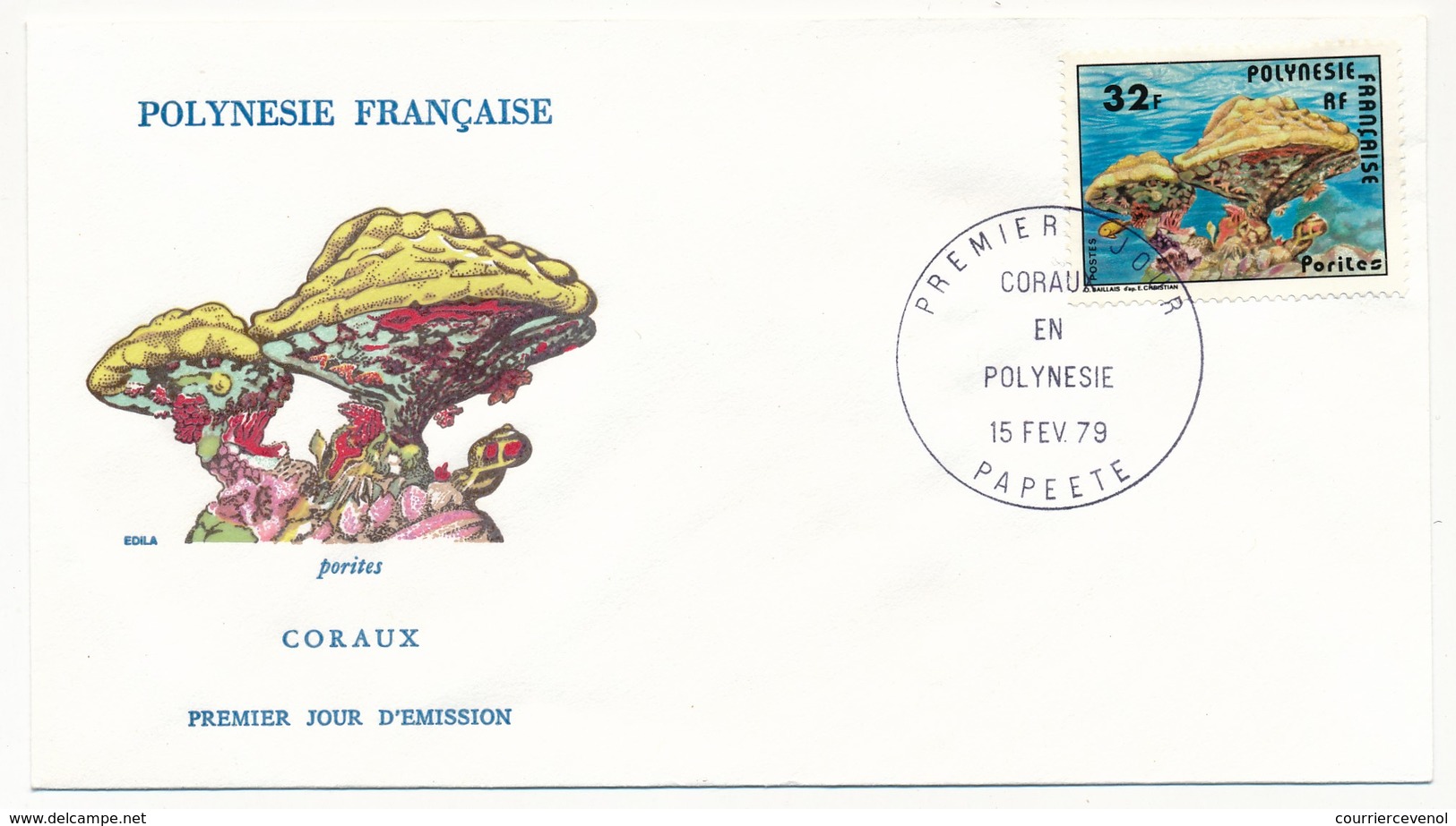 POLYNESIE FRANCAISE - 2 FDC - Coraux - 15 Février 1979 - Papeete - FDC