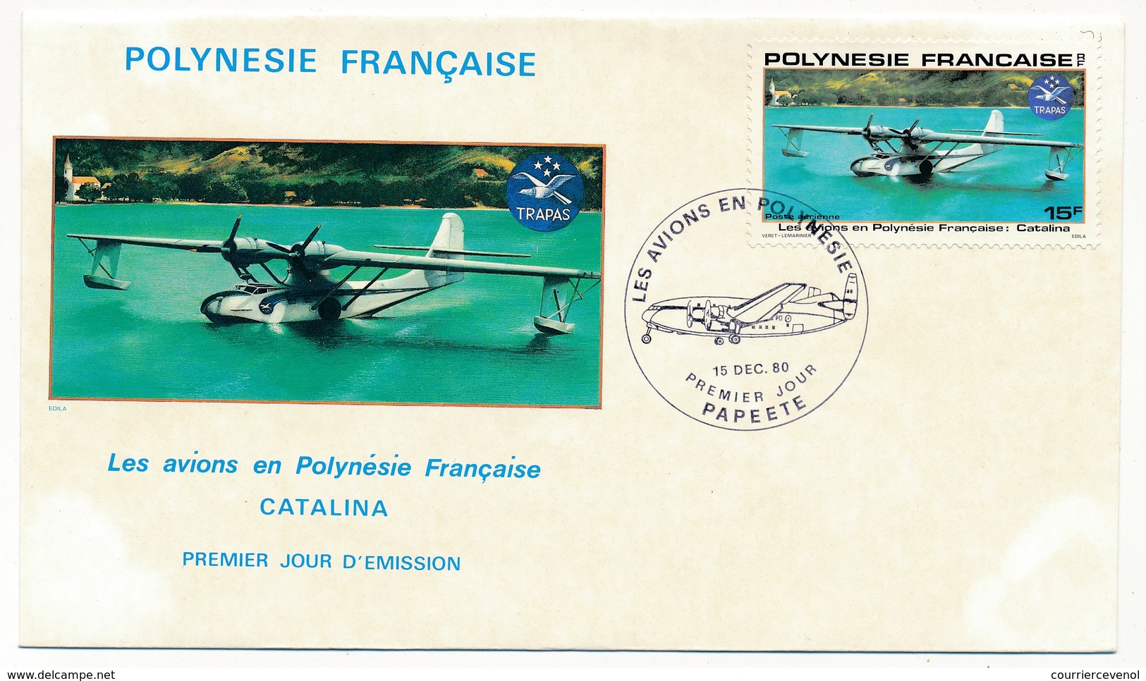 POLYNESIE FRANCAISE - 4 FDC - Les Avions En Polynésie - 15 Décembre 1980 - Papeete - FDC